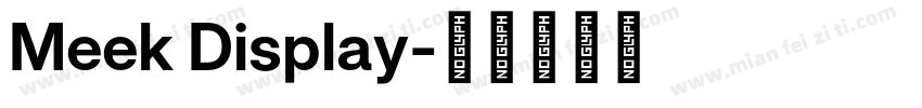 Meek Display字体转换